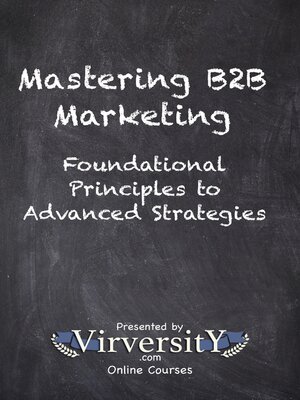 cover image of Mastering B2B Marketing